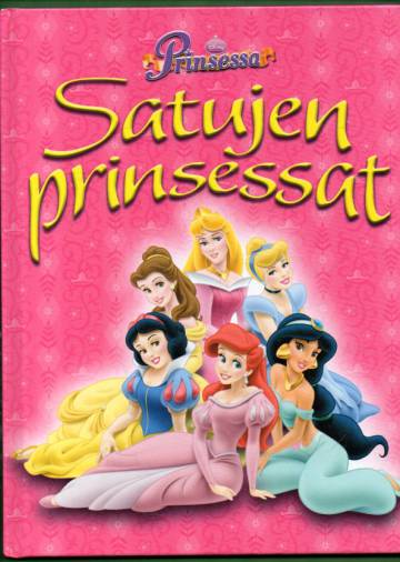 Disney-Prinsessat - Satujen Prinsessat