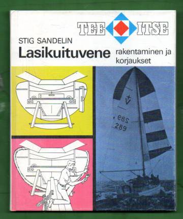 Lasikuituvene - Rakentaminen ja korjaukset