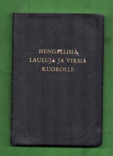 Hengellisiä lauluja ja virsiä kuorolle