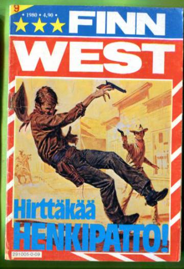 Finn West 9/80 - Hirttäkää henkipatto!