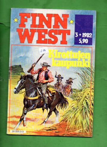 Finn West 3/82 - Kirottujen kaupunki