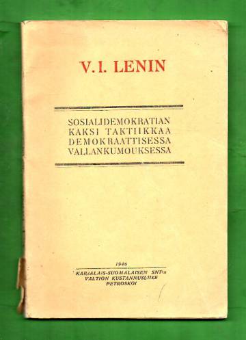 Sosiaalidemokratian kaksi taktiikkaa demokraattisessa vallankumouksessa