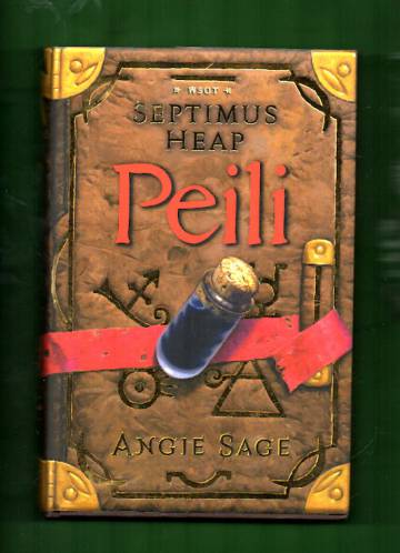 Septimus Heap 3 - Peili