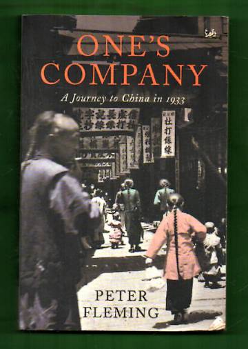 One's Company - A Journey to China in 1933