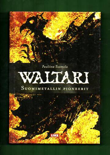 Waltari - Suomimetallin pioneerit