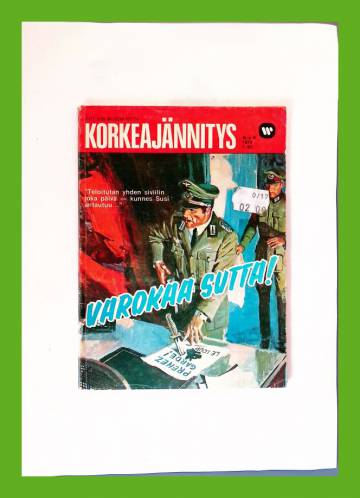 Korkeajännitys 6/74 - Varokaa sutta!