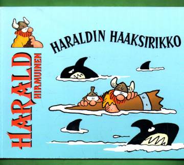 Harald Hirmuinen -minialbumi 1/04 - Haraldin haaksirikko