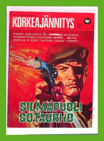 Korkeajännitys 23/74 - Silmäpuoli sotaurho