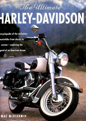 The Ultimate Harley-Davidson