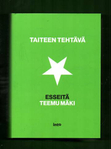 Taiteen tehtävä - Esseitä