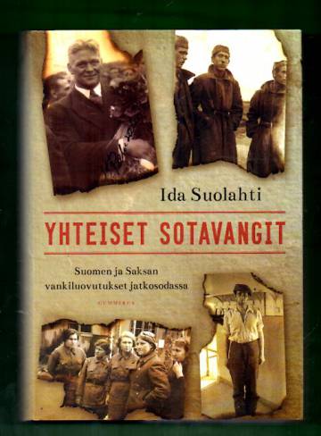 Yhteiset Sotavangit - Suomen ja Saksan vankiluovutukset jatkosodassa