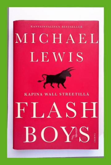 Flash Boys - Kapina Wall Streetillä