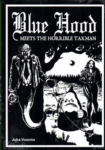 Blue Hood Meets the Horrible Taxman