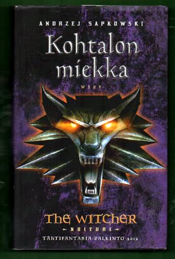 The Witcher - Noituri 2 - Kohtalon miekka