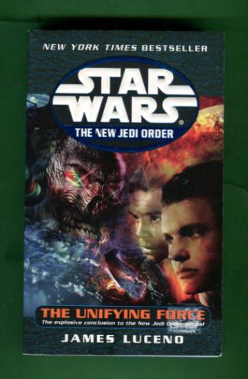 Star Wars: The New Jedi Order - The Unifying Force