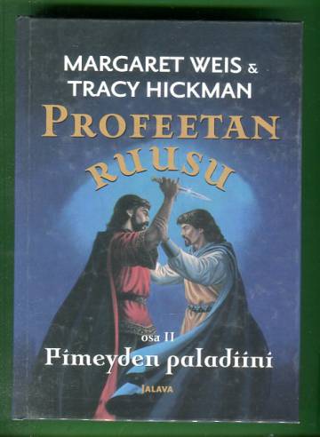 Profeetan ruusu 2 - Pimeyden paladiini