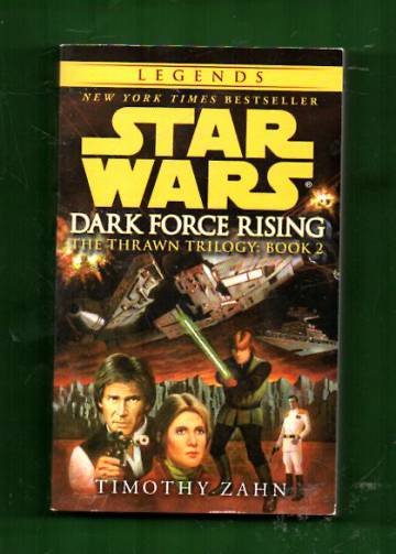 Star Wars Vol. 2 - Dark Force Rising