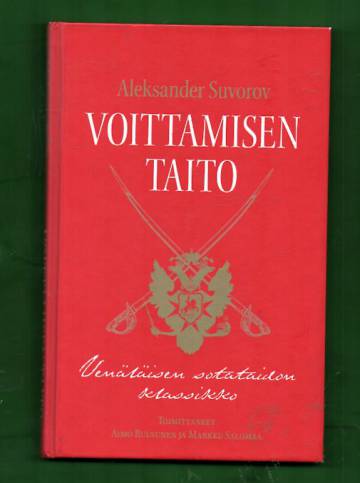 Voittamisen taito - Venäläisen sotataidon klassikko