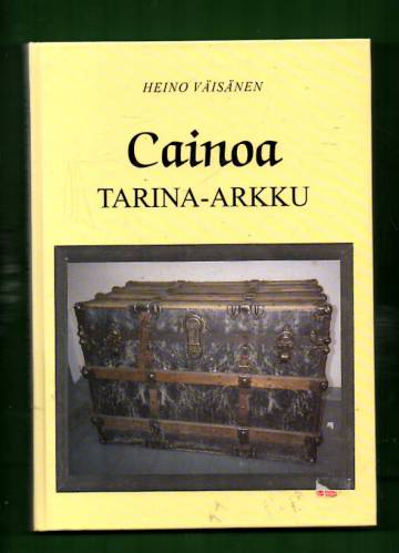 Cainoa - Tarina-arkku: Kainuulaisia kansantarinoita