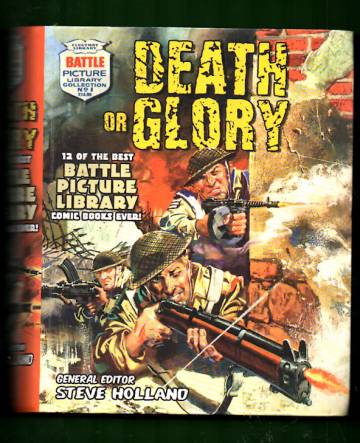 Death or Glory - 12 of the Best Battle Picture Library Comic Books Ever!