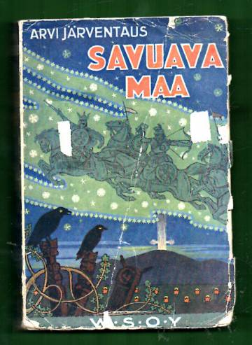 Savuava maa - Historiallinen romaani Unkarin tuhosta vuonna 1526