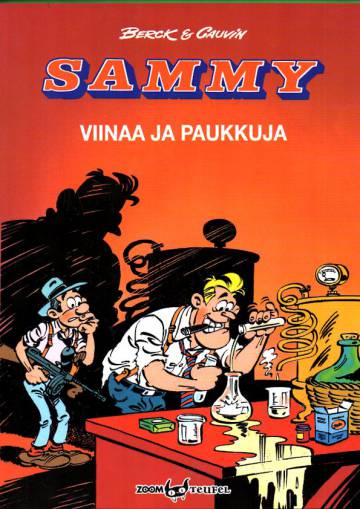 Sammy - Viinaa ja paukkuja