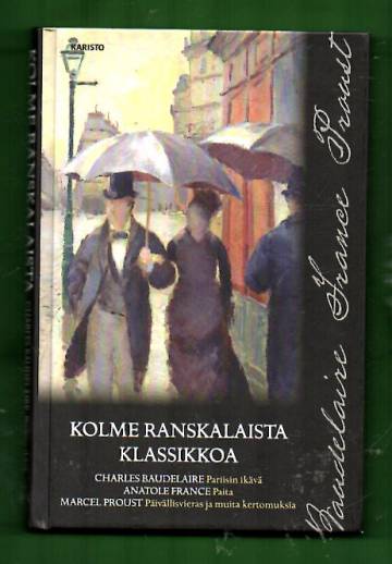 Kolme ranskalaista klassikkoa