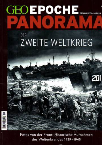 Geo Epoche Panorama #6 - Der Zweite Weltkrieg