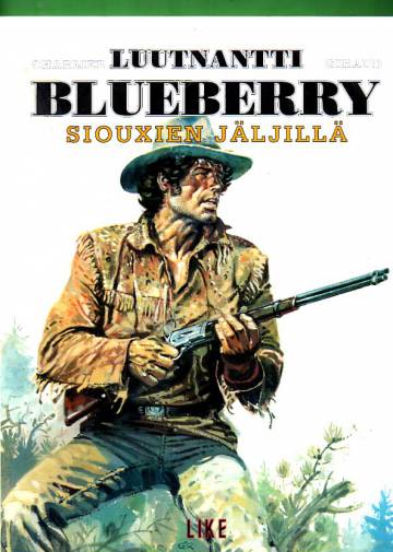 Luutnantti Blueberry 3 - Siouxien jäljillä