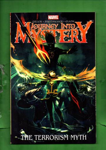 Journey into Mystery Vol 3 - The Terrorism Myth