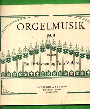 Orgelmusik - Bd. 2