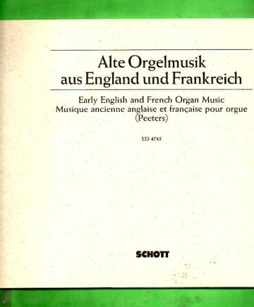Alte Orgelmusik aus England und Frankreich