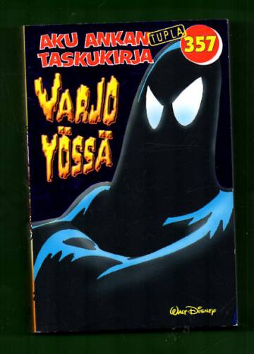 Aku Ankan taskukirja 357 - Varjo yössä