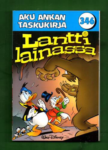 Aku Ankan taskukirja 346 - Lantti lainassa