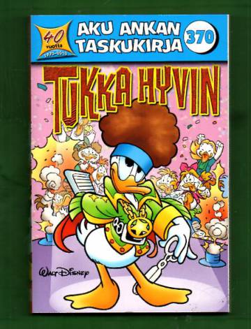 Aku Ankan taskukirja 370 - Tukka hyvin