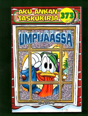 Aku Ankan taskukirja 373 - Umpijäässä