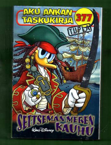 Aku Ankan taskukirja 377 - Seitsemän meren kauhu