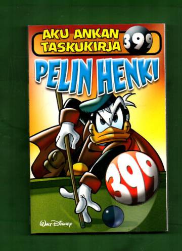 Aku Ankan taskukirja 399 - Pelin henki