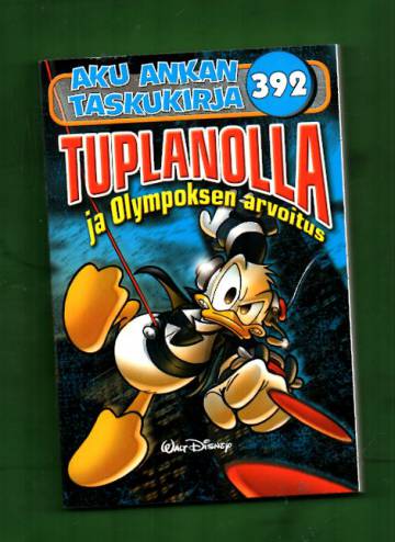 Aku Ankan taskukirja 392 - Tuplanolla ja Olympoksen arvoitus