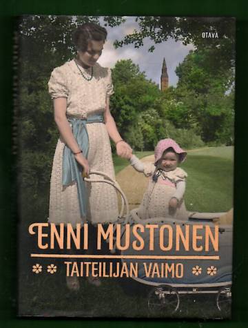 Taiteilijan vaimo - Syrjästäkatsojan tarinoita VI