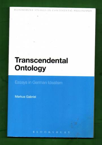 Transcendental Ontology - Essays in German Idealism