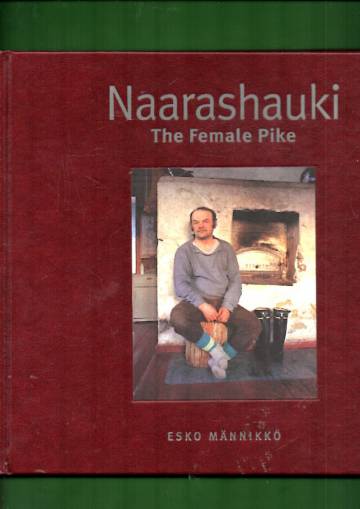 Naarashauki / The Female Pike