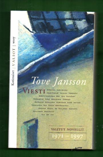 Viesti - Valitut novellit 1971-1997