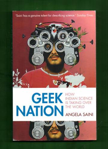 Geek Nation - How Indian Science is Taking Over the World