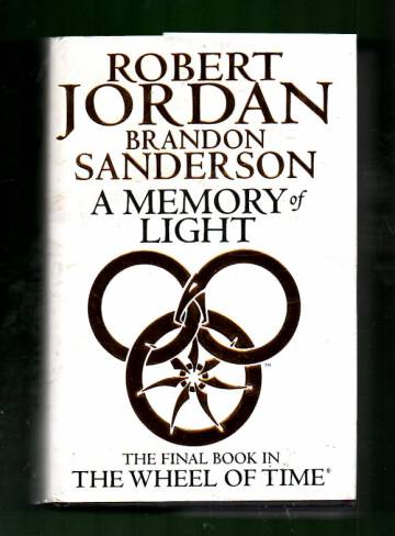 A Memory of Light - Book Fourteen of The Wheel of Time