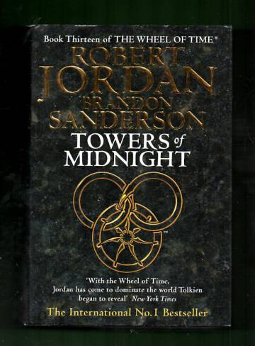 Towers of Midnight - Book Thirteen of The Wheel of Time