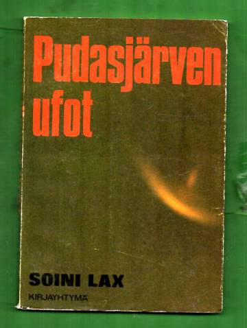Pudasjärven ufot - Uraania vai utopiaa?