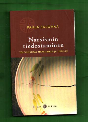 Narsismin tiedostaminen - Toipumisopas narsistille ja uhrille
