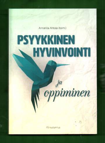 Psyykkinen hyvinvointi ja oppiminen