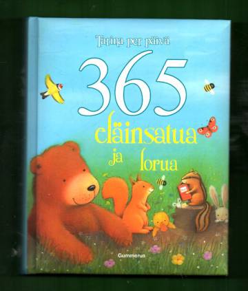 365 eläinsatua ja lorua - Tarina per päivä